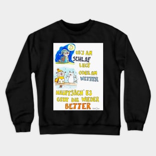 Gute Besserung Glückwunschkarte von Nicole Janes Crewneck Sweatshirt